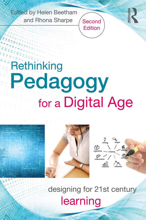 Book cover of Rethinking Pedagogy for a Digital Age: Designing for 21st Century Learning