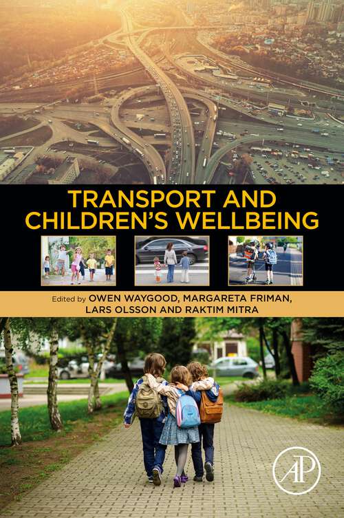 Book cover of Transport and Children's Wellbeing