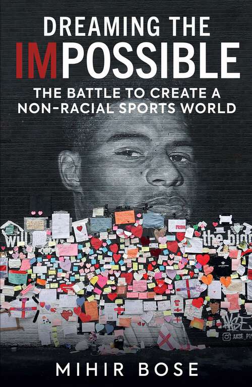 Book cover of Dreaming the Impossible: The Battle to Create a Non-Racial Sports World