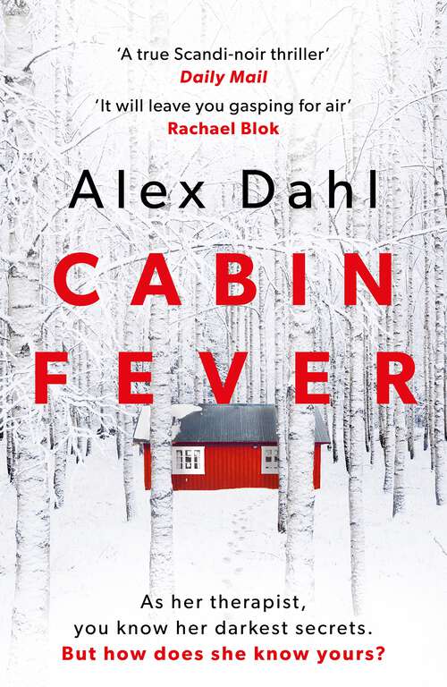 Book cover of Cabin Fever: Trapped in the woods, there is no escape... The perfect chilly wintertime read