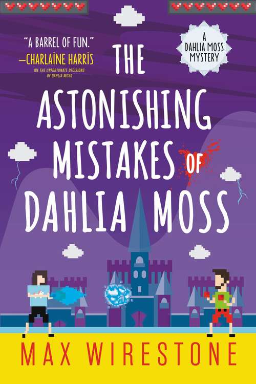 Book cover of The Astonishing Mistakes of Dahlia Moss (A Dahlia Moss Mystery #2)