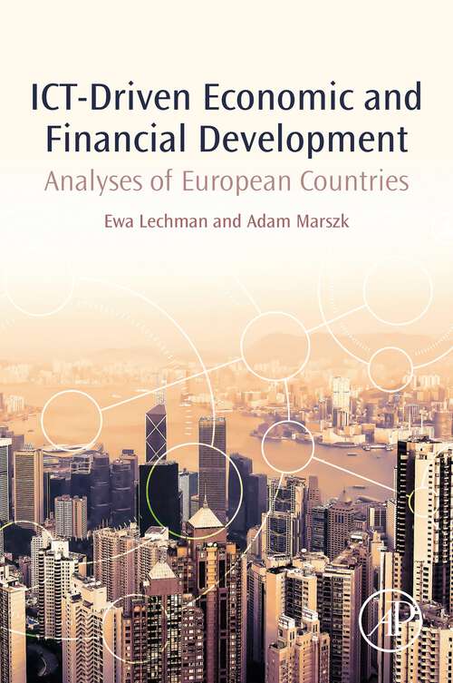 Book cover of ICT-Driven Economic and Financial Development: Analyses of European Countries