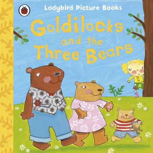 Book cover of Goldilocks and the Three Bears: A Sparkling Fairy Tale