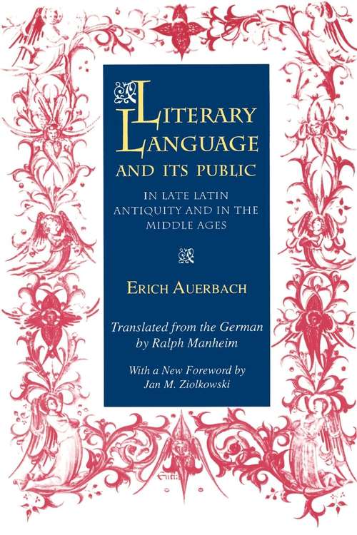 Book cover of Literary Language and Its Public in Late Latin Antiquity and in the Middle Ages