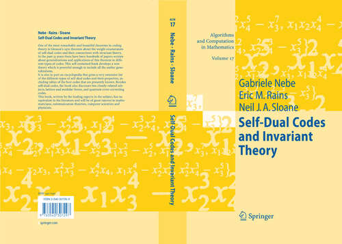 Book cover of Self-Dual Codes and Invariant Theory (2006) (Algorithms and Computation in Mathematics #17)