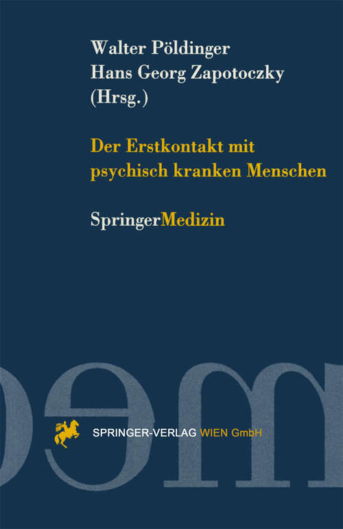 Book cover of Der Erstkontakt mit psychisch kranken Menschen (1997)