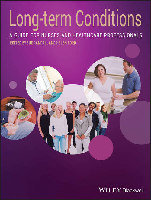 Book cover of Long-Term Conditions: A Guide for Nurses and Healthcare Professionals