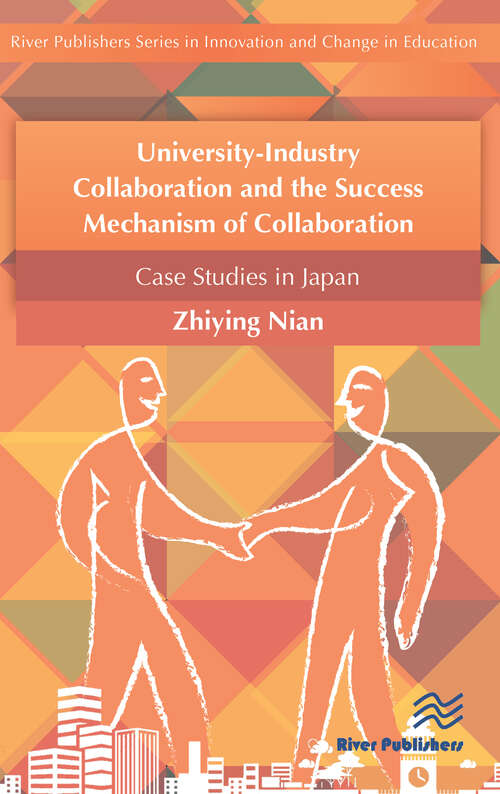 Book cover of University-Industry Collaboration and the Success Mechanism of Collaboration