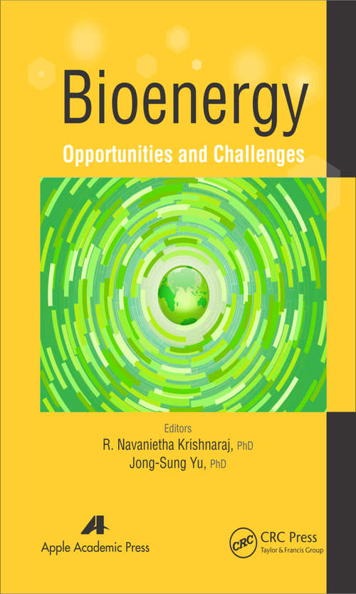 Book cover of Bioenergy: Opportunities and Challenges
