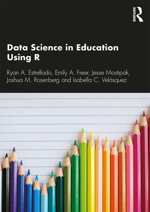 Book cover of Data Science in Education Using R