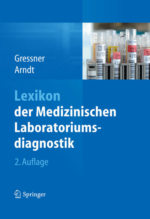 Book cover of Lexikon der Medizinischen Laboratoriumsdiagnostik (2. Aufl. 2013)