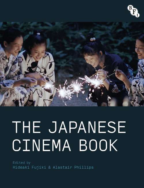 Book cover of The Japanese Cinema Book
