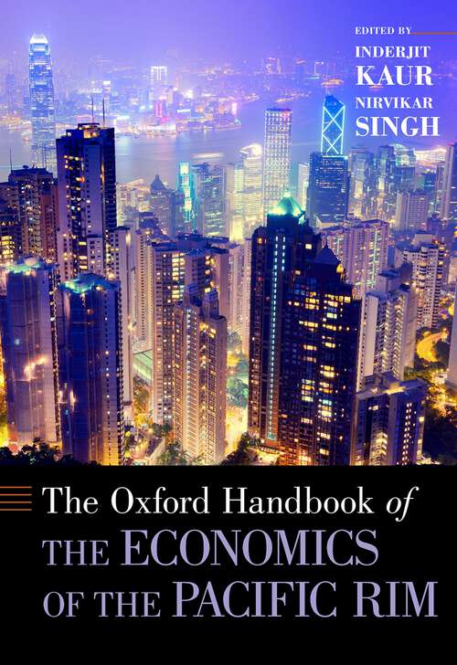 Book cover of The Oxford Handbook of the Economics of the Pacific Rim (Oxford Handbooks)