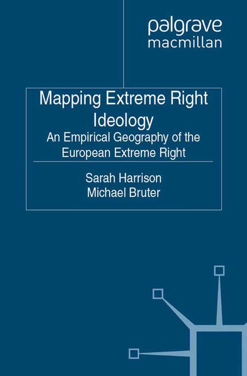 Book cover of Mapping Extreme Right Ideology: An Empirical Geography of the European Extreme Right (2011)