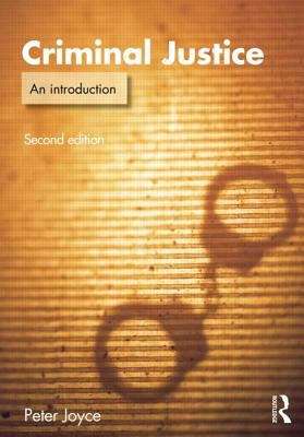 Book cover of Criminal Justice: An Introduction To Crime And The Criminal Justice System