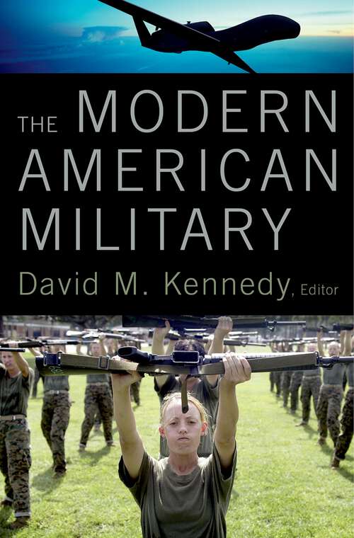 Book cover of The Modern American Military