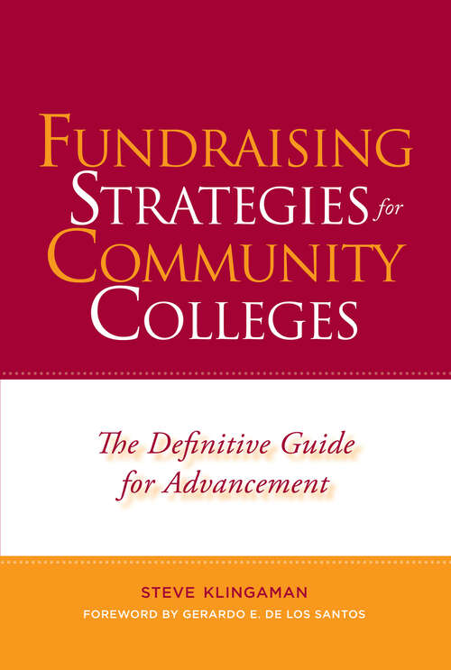 Book cover of Fundraising Strategies for Community Colleges: The Definitive Guide for Advancement