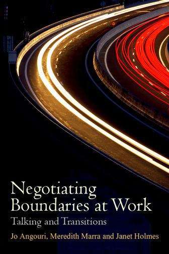 Book cover of Negotiating Boundaries At Work: Talking And Transitions (PDF)