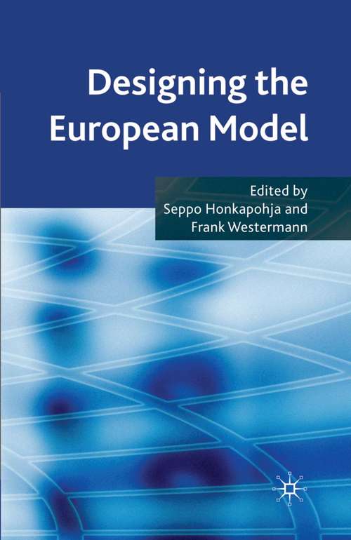 Book cover of Designing the European Model (2009)