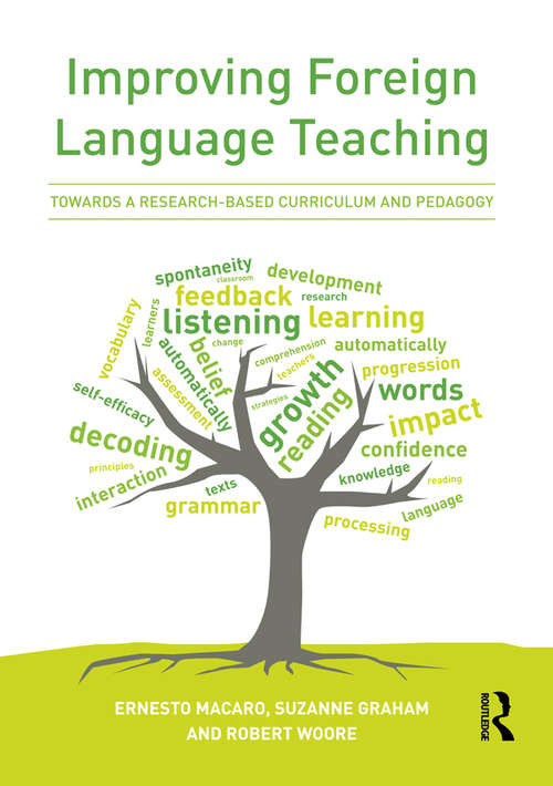 Book cover of Improving Foreign Language Teaching: Towards a research-based curriculum and pedagogy