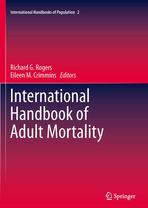 Book cover of International Handbook of Adult Mortality (2011) (International Handbooks of Population #2)