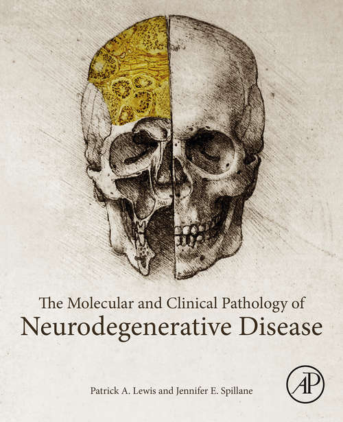 Book cover of The Molecular and Clinical Pathology of Neurodegenerative Disease