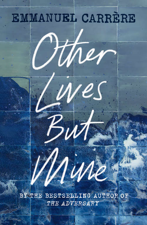 Book cover of Other Lives But Mine