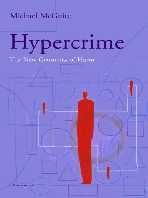 Book cover of Hypercrime: The New Geometry of Harm