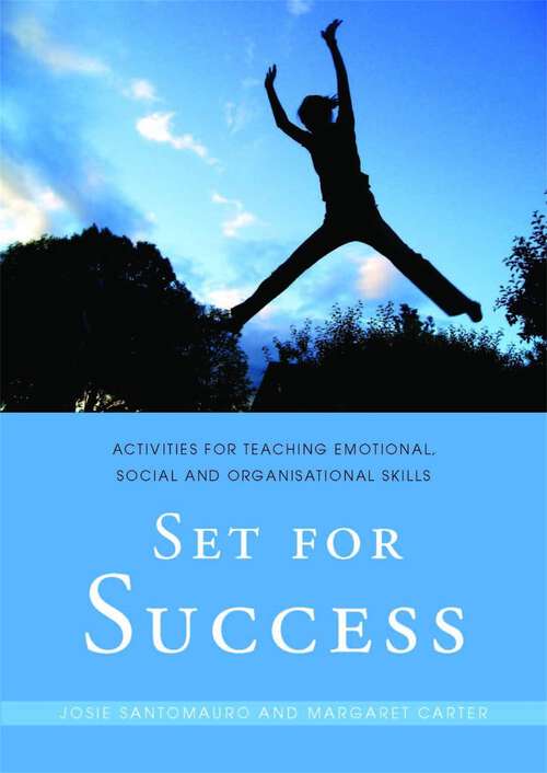 Book cover of Set for Success: Activities for Teaching Emotional, Social and Organisational Skills (PDF)