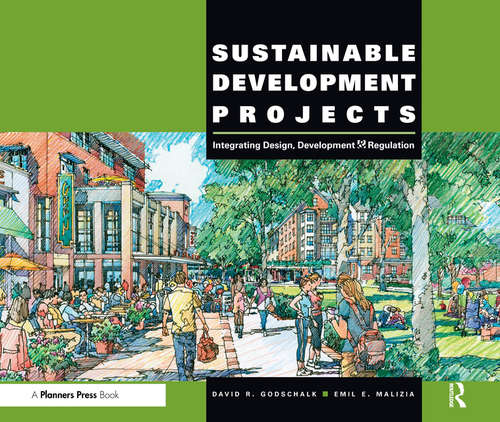 Book cover of Sustainable Development Projects: Integrated Design, Development, and Regulation
