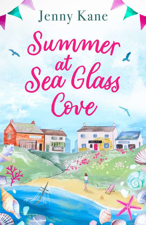 Book cover of Summer at Sea Glass Cove: The newest heart-warming and uplifting perfect read for Summer 2024!