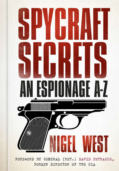 Book cover of Spycraft Secrets: An Espionage A-Z