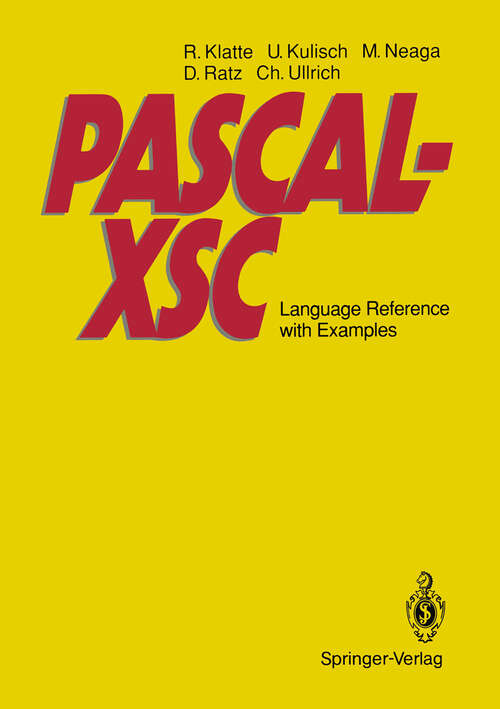 Book cover of PASCAL-XSC: Language Reference with Examples (1992)