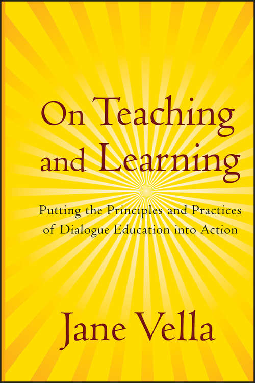 Book cover of On Teaching and Learning: Putting the Principles and Practices of Dialogue Education into Action