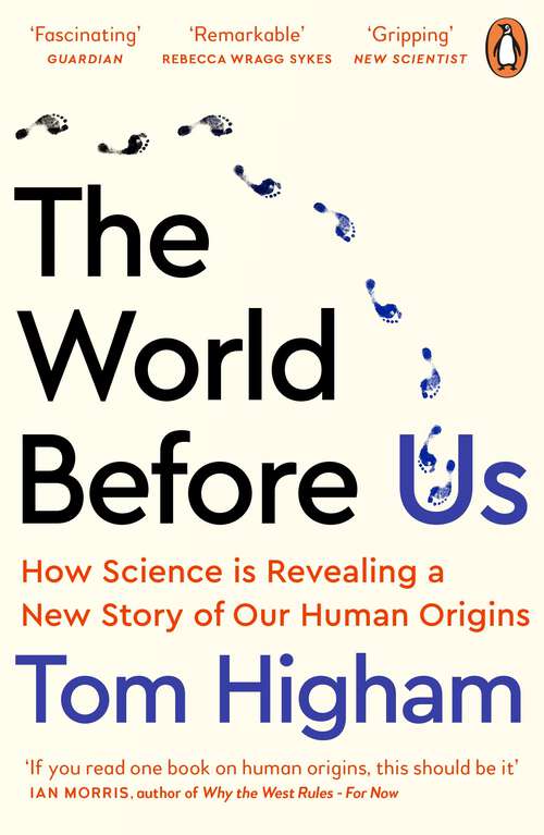 Book cover of The World Before Us: How Science is Revealing a New Story of Our Human Origins