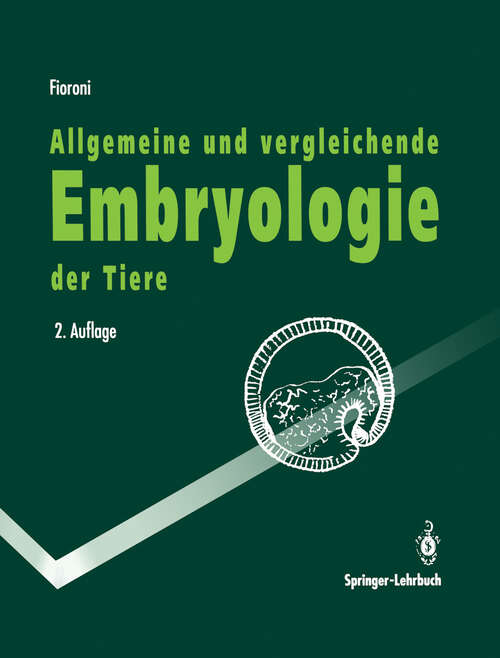 Book cover of Allgemeine und vergleichende Embryologie der Tiere (2. Aufl. 1992) (Springer-Lehrbuch)