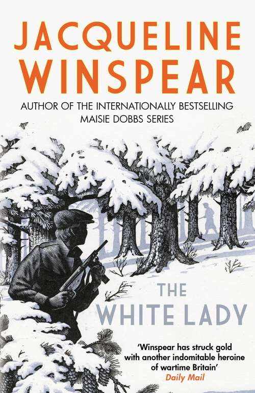 Book cover of The White Lady: A Captivating Stand-alone Mystery From The Author Of The Bestselling Maisie Dobbs Series