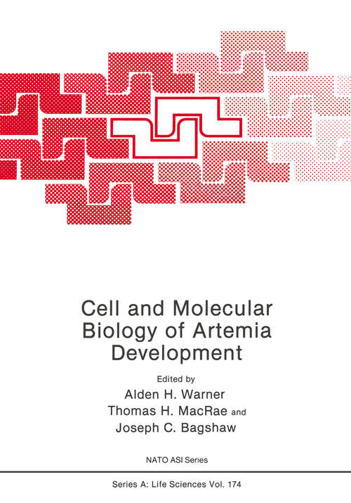 Book cover of Cell and Molecular Biology of Artemia Development (1989) (Nato Science Series A: #174)