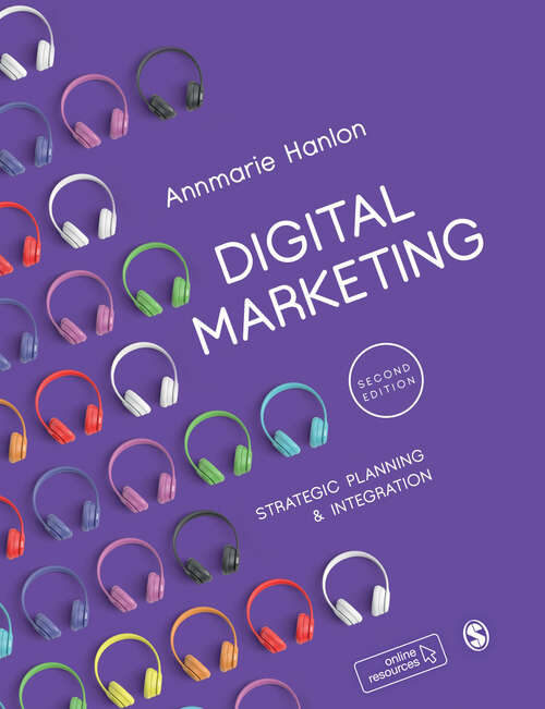 Book cover of Digital Marketing: Strategic Planning & Integration (Second Edition)