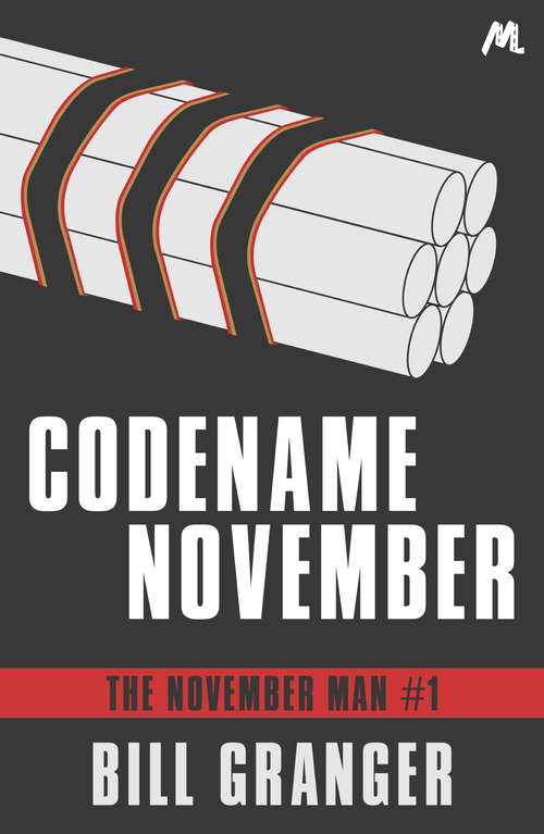 Book cover of Codename November: The November Man Book 1 (The November Man)