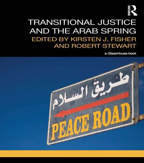 Book cover of Transitional Justice and the Arab Spring