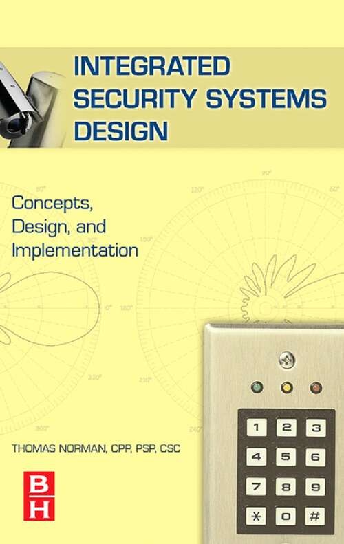 Book cover of Integrated Security Systems Design: Concepts, Specifications, and Implementation