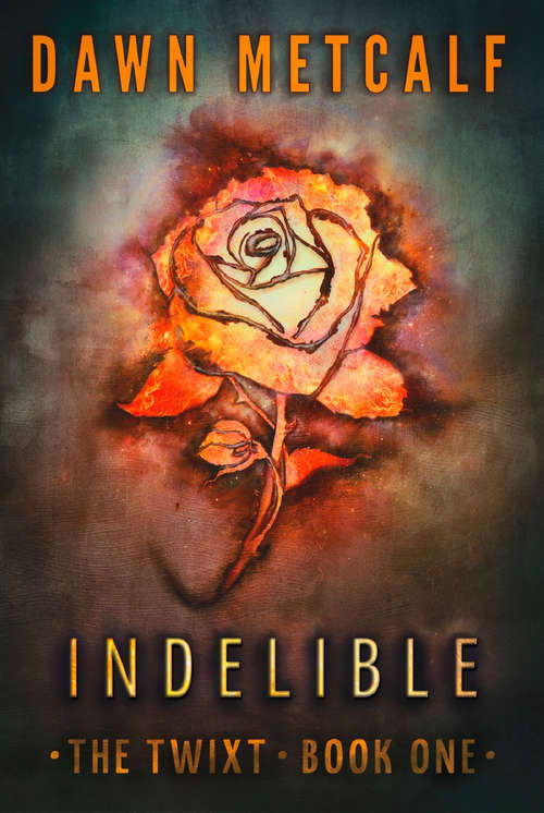 Book cover of Indelible (ePub First edition) (The Twixt #1)