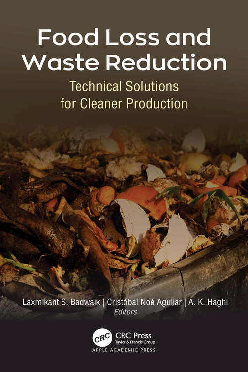 Book cover of Food Loss and Waste Reduction: Technical Solutions for Cleaner Production