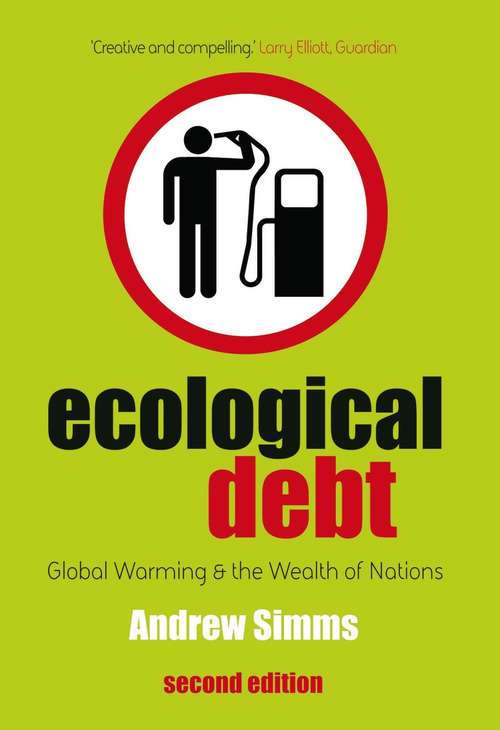 Book cover of Ecological Debt: Global Warming and the Wealth of Nations (2)