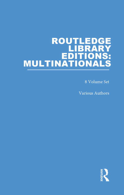 Book cover of Routledge Library Editions: Multinationals
