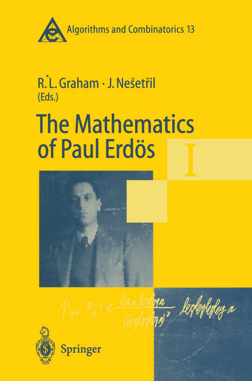 Book cover of The Mathematics of Paul Erdös I (1997) (Algorithms and Combinatorics #13)