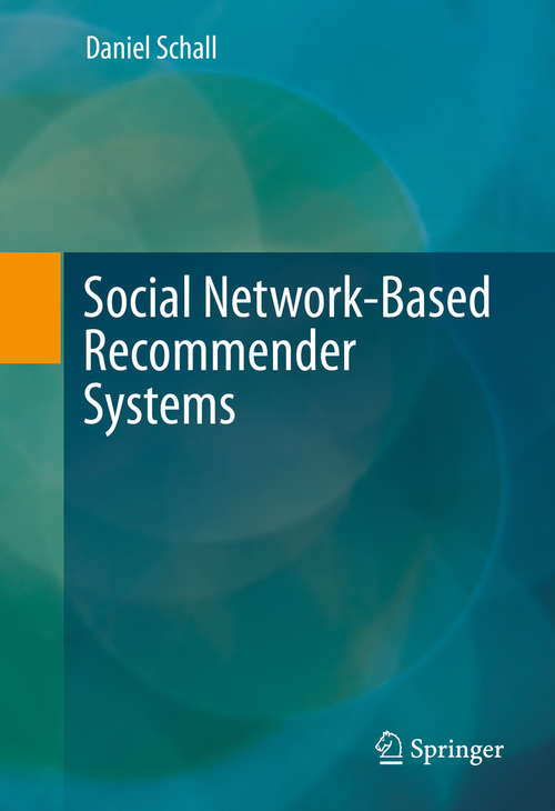 Book cover of Social Network-Based Recommender Systems (1st ed. 2015)