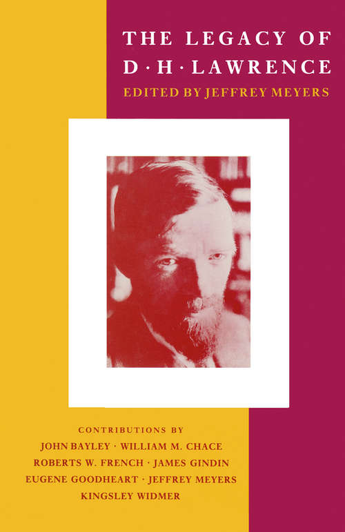 Book cover of The Legacy of D. H. Lawrence: New Essays (1st ed. 1987)