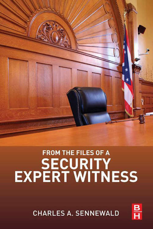 Book cover of From the Files of a Security Expert Witness